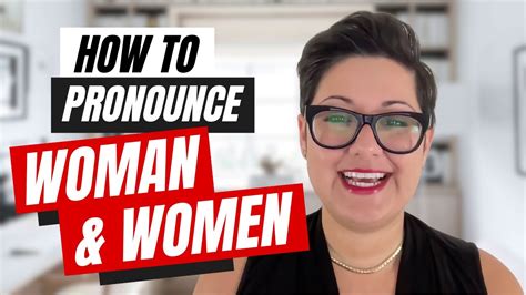 how to pronounce women|How to Pronounce Women in English